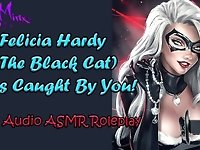 ASMR - Felicia Hardy ( The Black Cat ) Gets Caught By You And Tries To Escape! Audio Roleplay